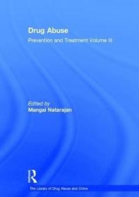 bokomslag Drug Abuse: Prevention and Treatment