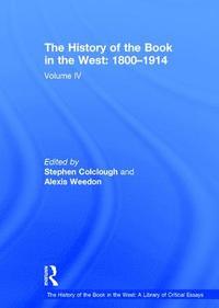 bokomslag History of the Book in the West: 1800-1914