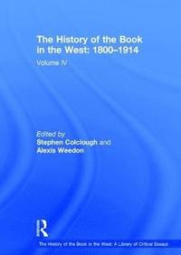 bokomslag The History of the Book in the West: 18001914