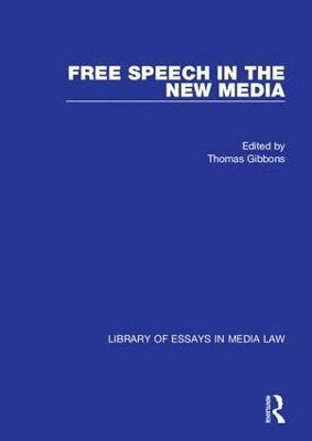 Free Speech in the New Media 1