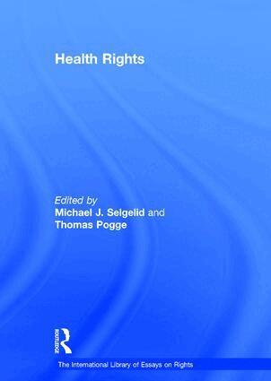 Thomas Pogge, Michael J. Selgelid - Health Rights, Inbunden