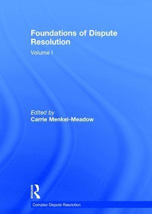 Foundations of Dispute Resolution 1