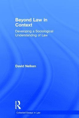 Beyond Law in Context 1