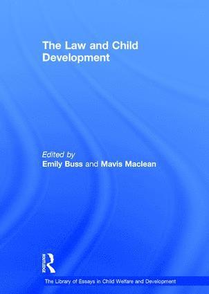 Mavis Maclean, Mavis MacLean, Emily Buss - Law and Child Development, Inbunden