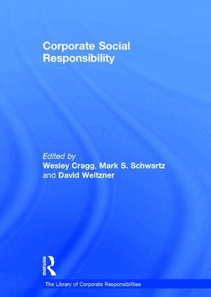 Mark S. Schwartz, Wesley Cragg - Corporate Social Responsibility, Inbunden