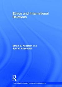 bokomslag Ethics and International Relations