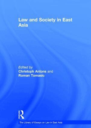 Christoph Antons, Roman Tomasic - Law and Society in East Asia, Inbunden