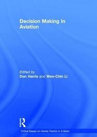 bokomslag Decision Making in Aviation