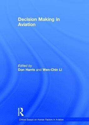 Decision Making in Aviation 1