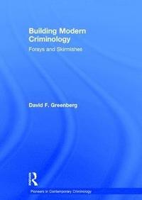 bokomslag Building Modern Criminology