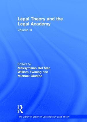 Legal Theory and the Legal Academy 1