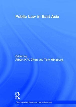 Tom Ginsburg, Albert H.Y. Chen - Public Law in East Asia, Inbunden