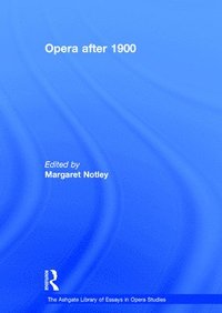 bokomslag Opera after 1900