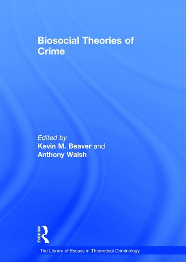 bokomslag Biosocial Theories of Crime