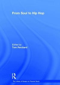 bokomslag From Soul to Hip Hop