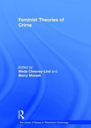 bokomslag Feminist Theories of Crime