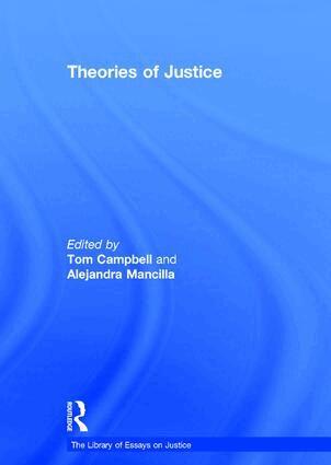 Alejandra Mancilla, Tom Campbell - Theories of Justice, Inbunden
