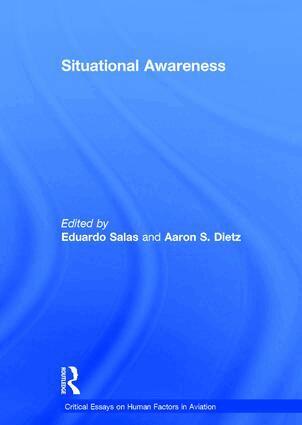 Aaron S. Dietz, Eduardo Salas - Situational Awareness, Inbunden