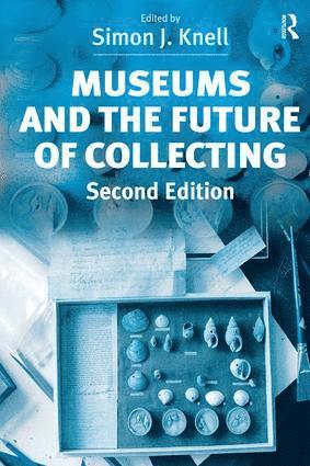 bokomslag Museums and the Future of Collecting