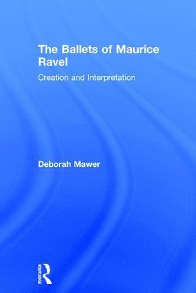 bokomslag Ballets of Maurice Ravel