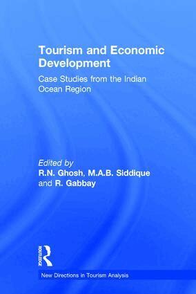 R.N. Ghosh, M.A.B. Siddique - Tourism and Economic Development, Inbunden