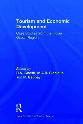 R.N. Ghosh, M.A.B. Siddique, R. N. Ghosh, M. a. B. Siddique - Tourism and Economic Development, Inbunden