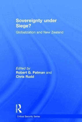 Chris Rudd, Robert G. Patman - Sovereignty under Siege?, Inbunden