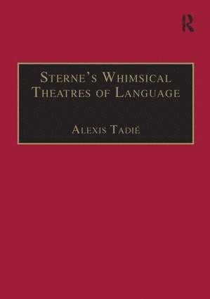 bokomslag Sterne's Whimsical Theatres of Language