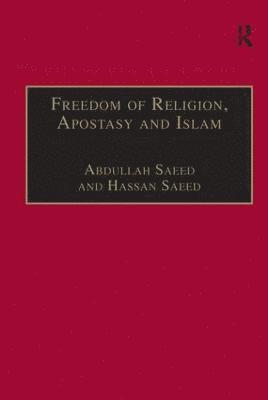 Freedom of Religion, Apostasy and Islam 1