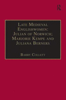 bokomslag Late Medieval Englishwomen: Julian of Norwich; Marjorie Kempe and Juliana Berners