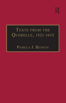 Pamela J. Benson - Texts from the Querelle, 1521–1615, Inbunden