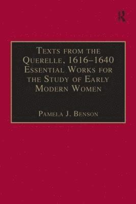 bokomslag Texts from the Querelle, 16161640