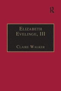 bokomslag Elizabeth Evelinge, III