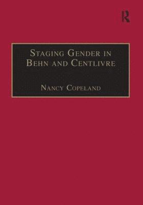 Staging Gender in Behn and Centlivre 1