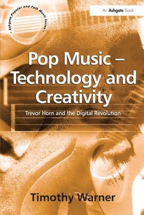 bokomslag Pop Music - Technology and Creativity