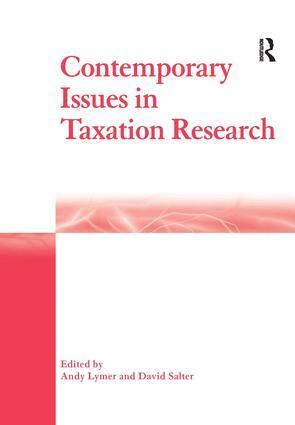 Andy Lymer, David Salter - Contemporary Issues in Taxation Research, Inbunden