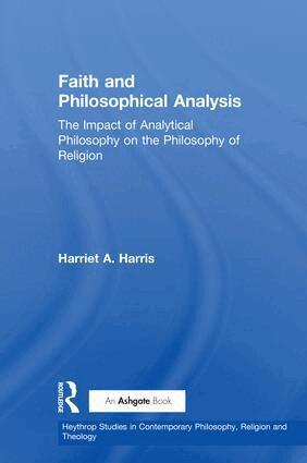 Harriet A. Harris, Harriet A. Harris, Christopher J. Insole - Faith and Philosophical Analysis, Häftad