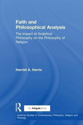 Faith and Philosophical Analysis 1