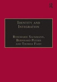 bokomslag Identity and Integration
