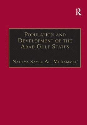 Population and Development of the Arab Gulf States 1