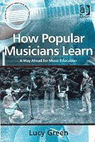bokomslag How Popular Musicians Learn