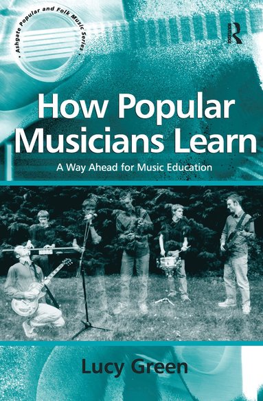 bokomslag How Popular Musicians Learn