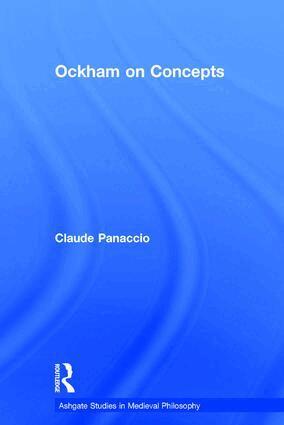 Claude Panaccio - Ockham on Concepts, Inbunden
