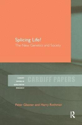 Peter Glasner, Harry Rothman - Splicing Life?, Inbunden