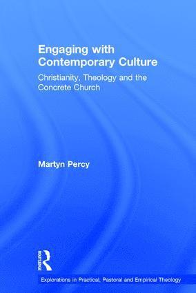 Martyn Percy - Engaging with Contemporary Culture, Inbunden