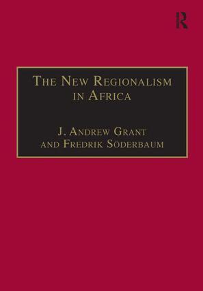 Fredrik Söderbaum, J. Andrew Grant - New Regionalism in Africa, Inbunden