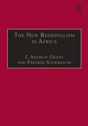 Fredrik Söderbaum, Fredrik Soderbaum, J. Andrew Grant - New Regionalism in Africa, Inbunden