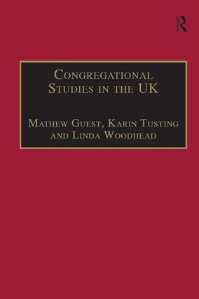 Karin Tusting, Mathew Guest - Congregational Studies in the UK, Inbunden