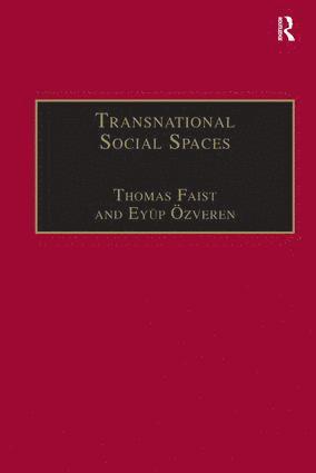 Transnational Social Spaces 1