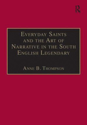 bokomslag Everyday Saints and the Art of Narrative in the South English Legendary